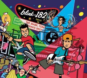 BLINK 182 -- Mark Tom and Travis Show - The Enema Strikes Back (Island, 2000)