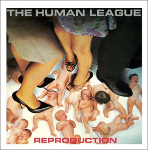 HUMAN LEAGUE -- Reproduction (Virgin, 2003)
