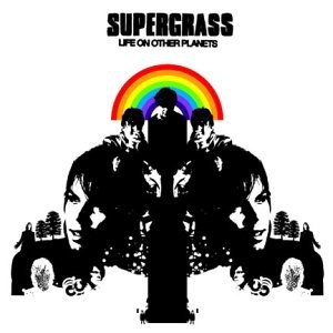 SUPERGRASS -- Life On Other Planets (Parlophone, 2002)