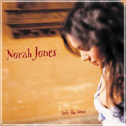 NORAH JONES Feels Like Home