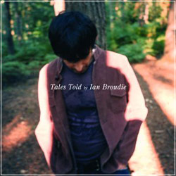 IAN BROUDIE Tales Told