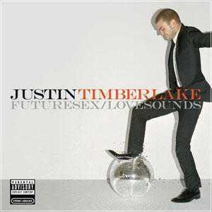 JUSTIN TIMBERLAKE Future Sex/Love Sounds